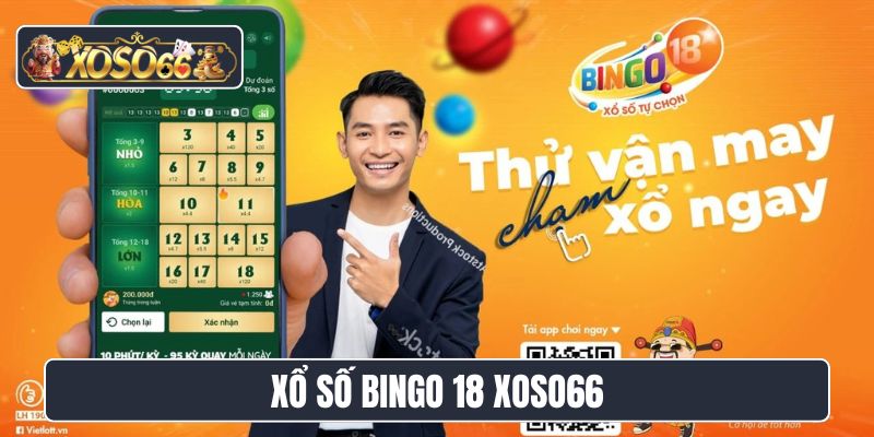 Xổ số Bingo 18 Xoso66