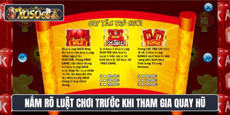 Nắm rõ luật chơi trước khi tham gia quay hũ săn Thần Tài