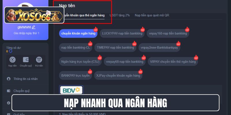 Nạp nhanh qua ngân hàng