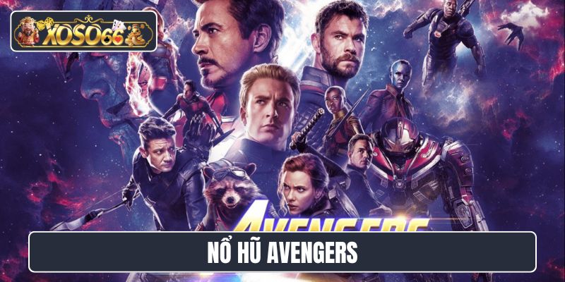 nổ hũ Avengers