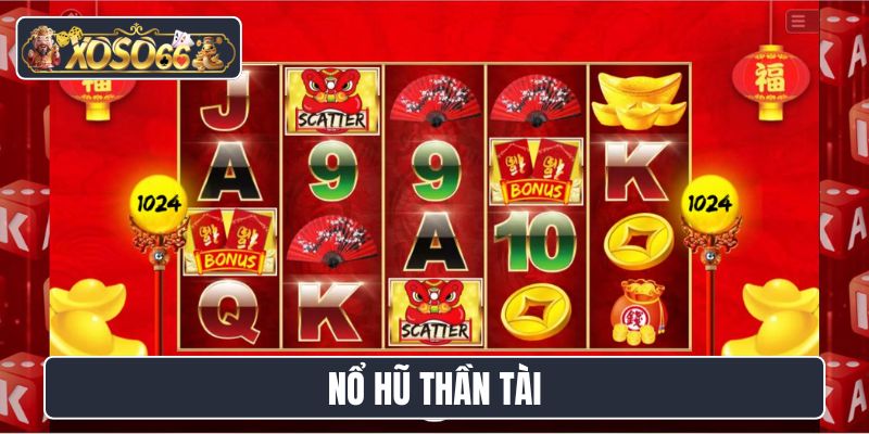 Nổ hũ Thần Tài