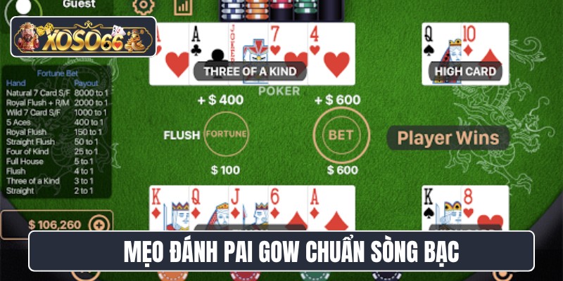 Mẹo đánh Pai Gow chuẩn sòng bạc